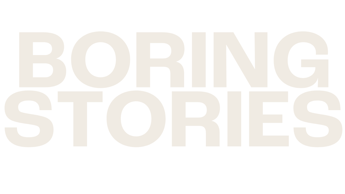 Boring Stories